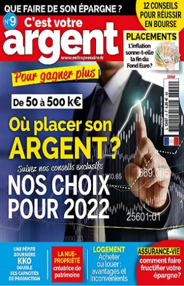 C’est Votre Argent N°9 – Mars-Mai 2022  [Magazines]