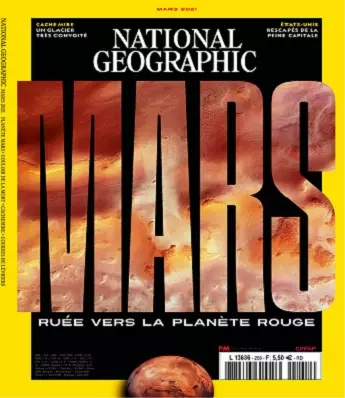 National Geographic N°258 – Mars 2021  [Magazines]