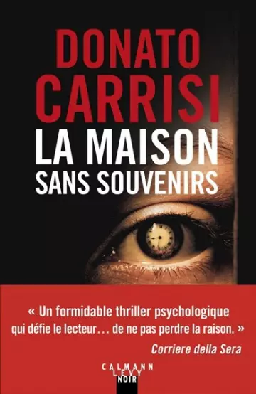 La maison sans souvenirs  Donato Carrisi  [Livres]