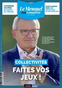 Le Mensuel Grand Est N.57 - Juin 2024  [Magazines]