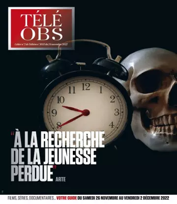 Télé Obs N°3033 Du 24 au 30 Novembre 2022  [Magazines]