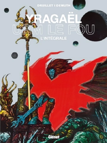 Yragael Urm le fou Intégrale  [BD]