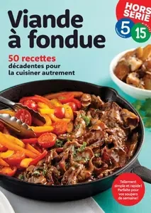 5 Ingrédients, 15 Minutes Hors-Série - Février 2025  [Magazines]