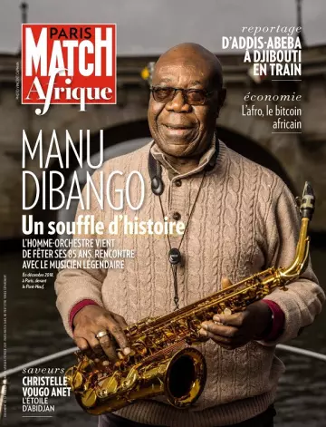 Paris Match Afrique N°3640 – Février 2019  [Magazines]