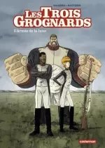 Les trois Grognards T1 L'Armée de la Lune  [BD]