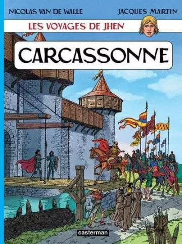 LES VOYAGES DE JHEN – T03 CARCASSONNE  [BD]