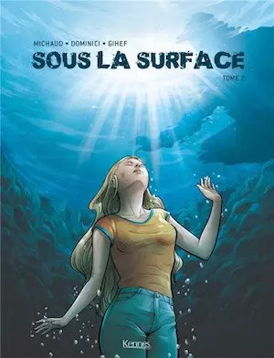 Sous la surface tome 2  [BD]