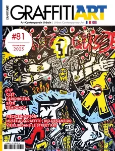 Graffiti Art N.81 - Février-Mars 2025 [Magazines]