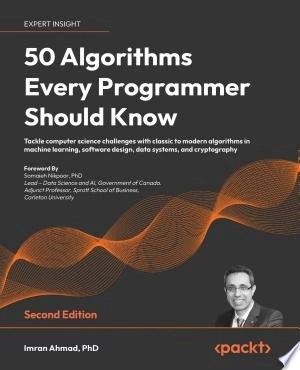 50 Algorithms Every Programmer Should Know  [Livres]