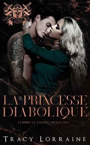 L’empire de Knight’s Ridge T2 : La princesse diabolique  [Livres]