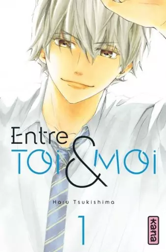 Entre Toi et Moi (TSUKUSHIMA) T01 à T07  [Mangas]