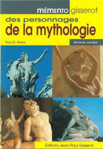 Mémento gisserot des personnages de la mythologie  [Livres]