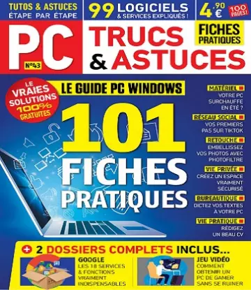 PC Trucs et Astuces N°43 – Juillet-Septembre 2021  [Magazines]