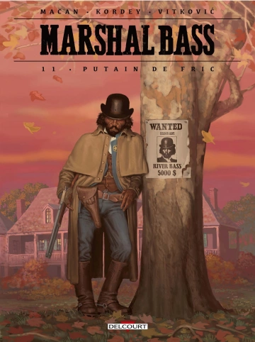 Marshal Bass - Tome 11 - Putain de fric  [BD]