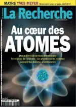 La Recherche N°524 - Juin 2017  [Magazines]