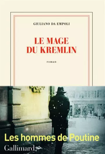 Le mage du Kremlin - Giuliano Da Empoli  [Livres]