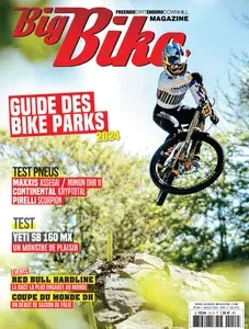 Big Bike Magazine N.157 - Juillet 2024  [Magazines]