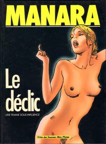 Le déclic - 4 Tomes (Milo Manara)  [Adultes]