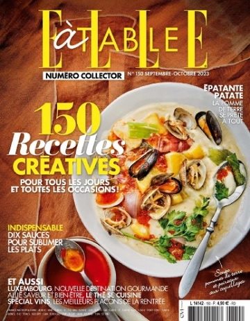 Elle à Table N°150 – Septembre-Octobre 2023  [Magazines]