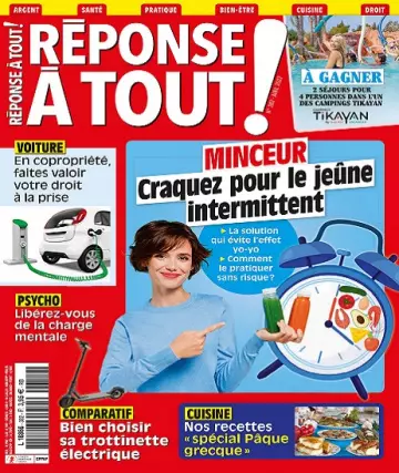 Réponse À Tout N°382 – Avril 2022  [Magazines]