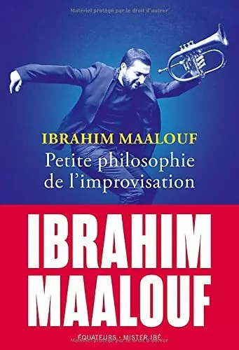 Ibrahim Maalouf – Petite philosophie de l’improvisation  [Livres]