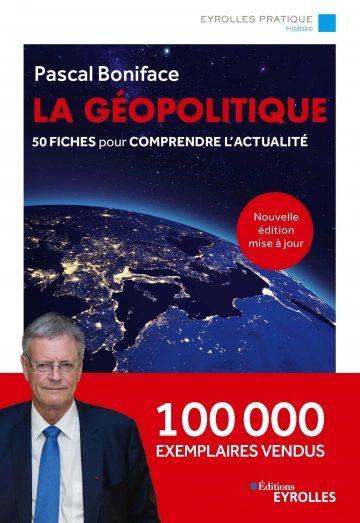 La géopolitique PASCAL BONIFACE  [Livres]