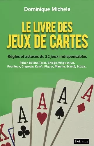 Le livre des jeux de cartes  [Livres]