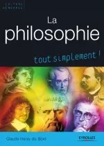 La Philosophie Tout Simplement  [Livres]