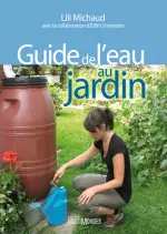 Guide de l’eau au jardin  [Livres]