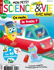 Mon Petit Science & Vie avec Nano N.41 - Janvier 2025  [Magazines]