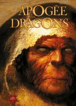 L'APOGÉE DES DRAGONS, 2 TOMES  [BD]