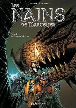 Les Nains de Martelfer - Tomes 1 et 2  [BD]