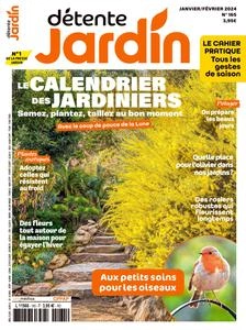 Détente Jardin N.165 - Janvier-Février 2024  [Magazines]