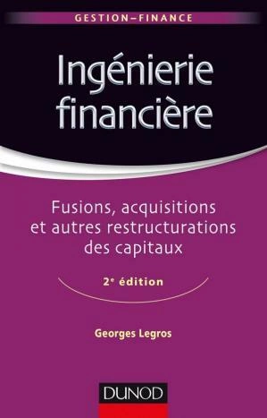 GEORGES LEGROS - INGÉNIERIE FINANCIÈRE (2E ÉDITION)  [Livres]