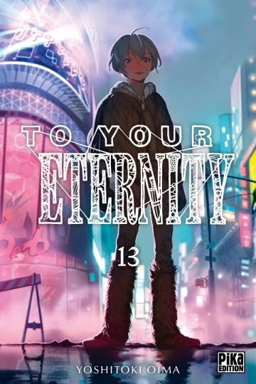 To Your Eternity T13 à T15  [Mangas]