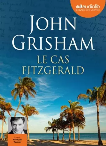 LE CAS FITZGERALD (2019) - JOHN GRISHAM  [AudioBooks]