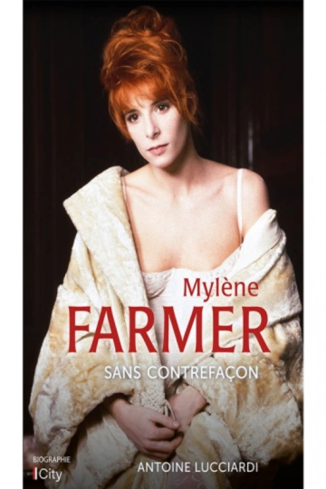 ANTOINE LUCCIARDI - MYLÈNE FARMER  [Livres]