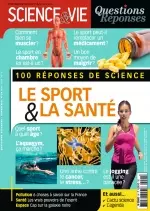 Science & Vie Questions Réponses N°24 - Mai/Juin 2017  [Magazines]