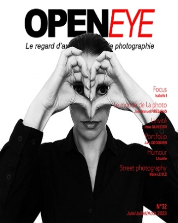 OpenEye N°32 – Juin-Août 2023  [Magazines]