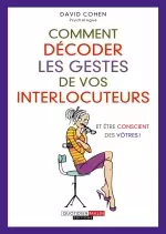 Comment décoder les gestes de vos interlocuteurs [Livres]