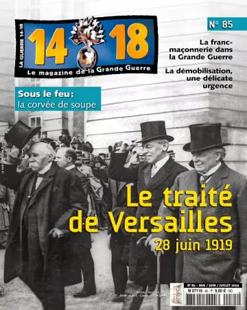 Le Magazine De La Grande Guerre 14-18 N°85 – Mai-Juillet 2019  [Magazines]