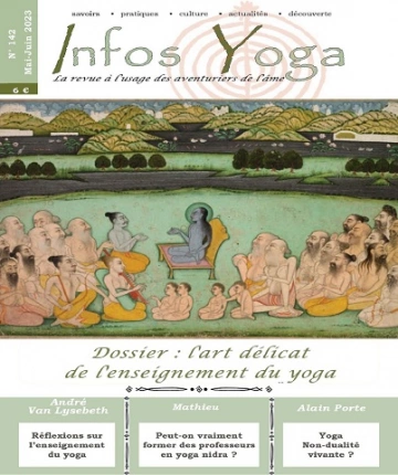 Infos Yoga N°142 – Mai-Juin 2023  [Magazines]