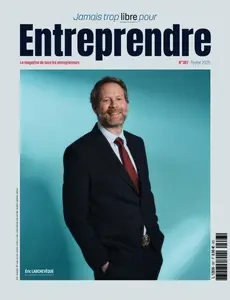 Entreprendre N.387 - Février 2025 [Magazines]