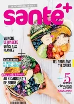 Santé + N°66 – Mai 2018  [Magazines]