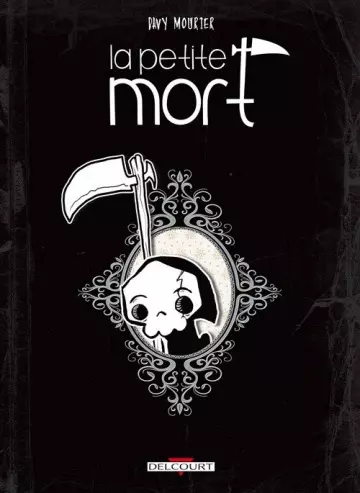 Davy Mourier - La petite mort T1  [BD]