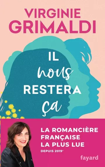 Il nous restera ça  Virginie Grimaldi  [Livres]