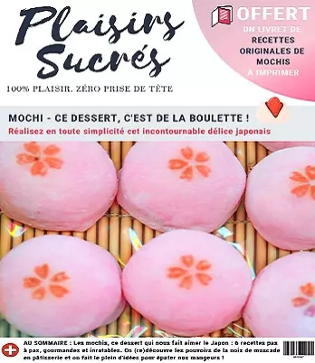 Plaisirs Sucrés N°18 Du 1er Avril 2021  [Magazines]