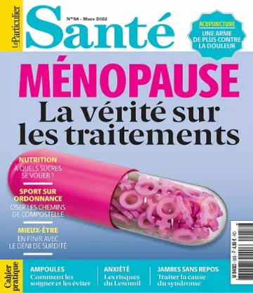 Le Particulier Santé N°58 – Mars 2022  [Magazines]