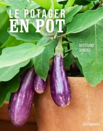 Le potager en pot  [Livres]