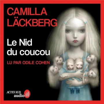 Le Nid du coucou   Camilla Läckberg  [AudioBooks]